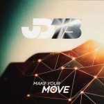 JD73 (Make Your Move)