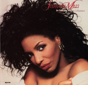 stephanie mills if i were your woman1